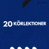 Körlektioner 20
